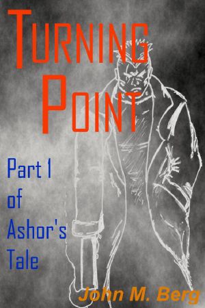 [Ashor's Tale 01] • Turning Point